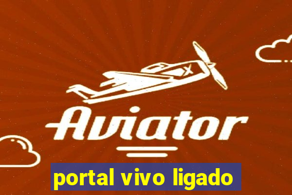 portal vivo ligado